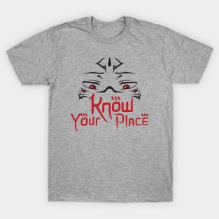 Sukuna - Know Your Place T-Shirt